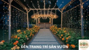 Đèn Trang Trí Sân Vườn: Thắp Sáng Không Gian Ngoài Trời